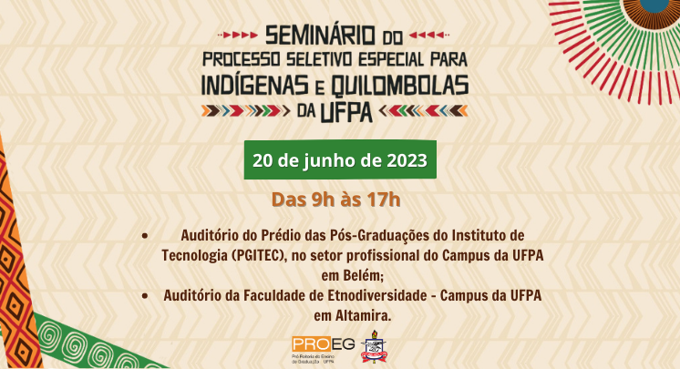 V Seminário do Processo Seletivo Especial Indígenas e Quilombolas (PSE-IQ)