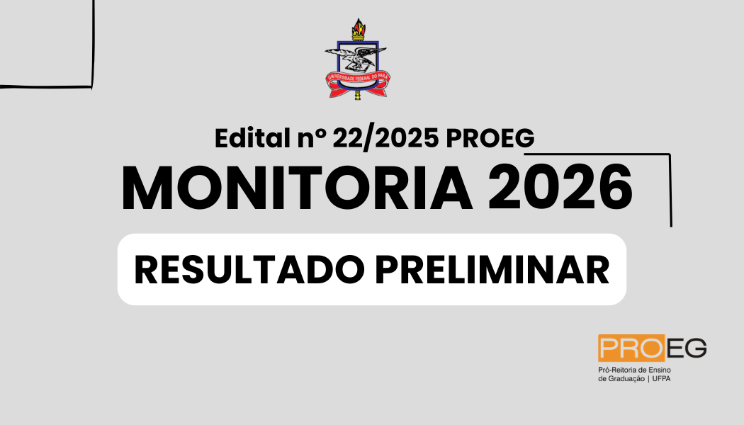Resultado Preliminar do Edital nº 22/2025 – Monitoria 2026