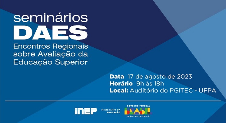 Seminário regional do Inep sobre avaliação da educação superior será realizado na UFPA