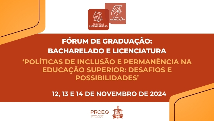 FÓRUM DE GRADUAÇÃO: BACHARELADO E LICENCIATURA