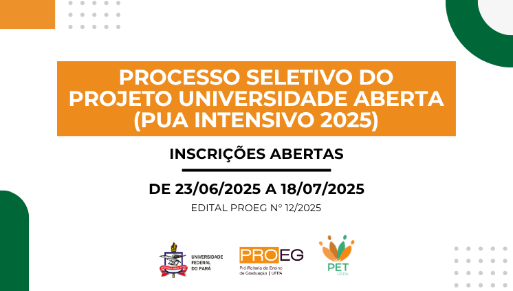 Processo Seletivo do Projeto Universidade Aberta 2025 (PUA 2025)
