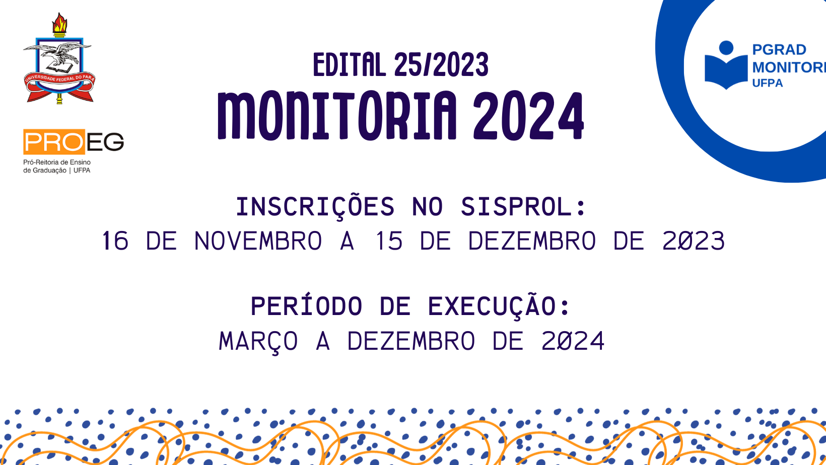EDITAL Nº 25/2023 – PROEG – Monitoria Edição 2024